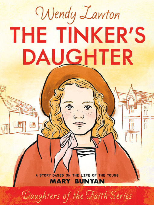 Title details for The Tinker's Daughter by Wendy Lawton - Available